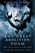 The cover of the book 'The Great Abolition Sham'