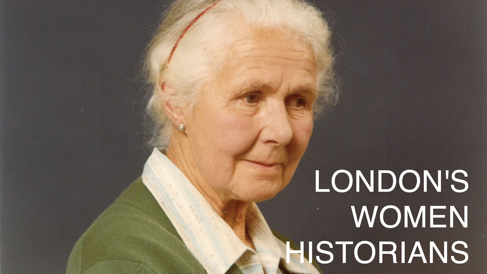 London's Women Historians