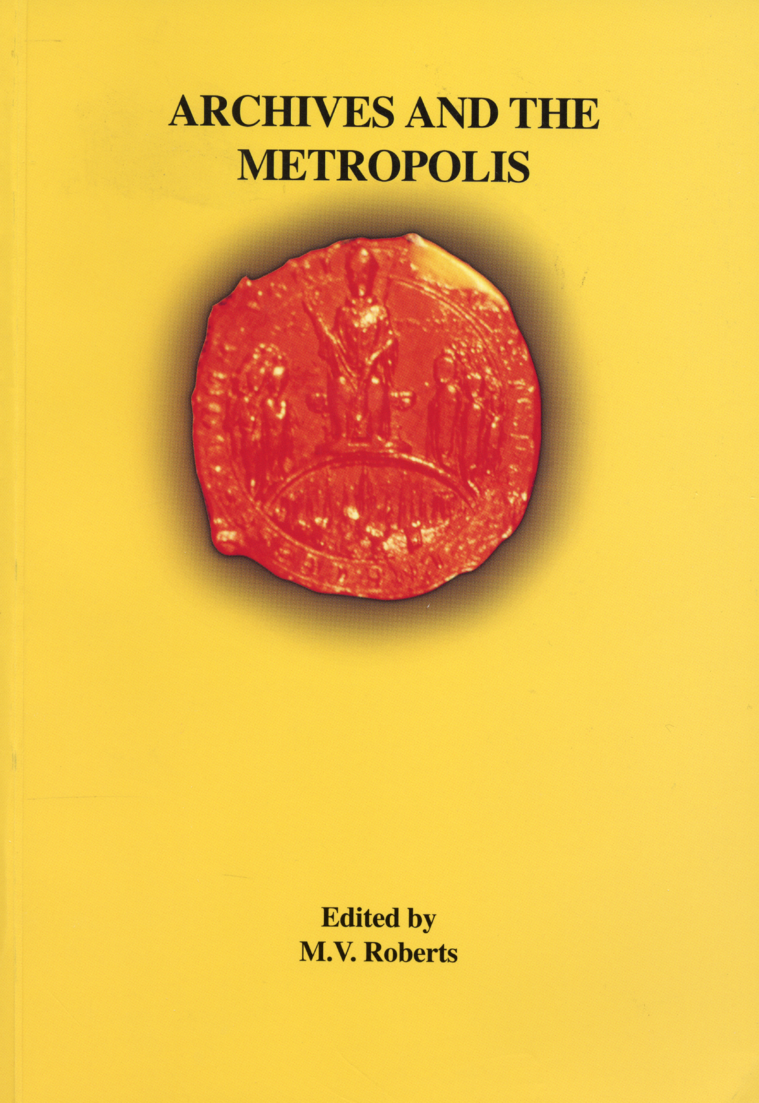 book cover-Archives and the metropolis