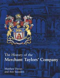 The history of the merchant taylor's company