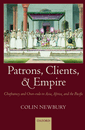 book jacket: Patrons, Clients, and Empire
Chieftaincy and Over-rule in Asia, Africa, and the Pacific