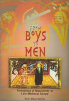 Book cover: From Boys to 
    Men. Formations of Masculinity in Late Medieval Europe