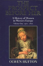 Book cover: The Prospect Before Her. A History of Women in Western Europe