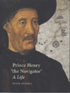Book cover of Prince Henry 'the Navigator'. A Life