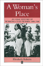 Book cover: A Woman's Place, an Oral History of Working Class Women
