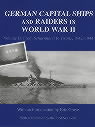 book jacket:  German Capital Ships and Raiders in World War II : Vol II