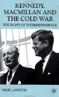 Book cover: Kennedy, Macmillan and the Cold War