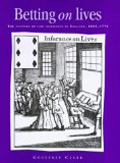 Book cover: Betting on Lives: The Culture of Life Insurance in England