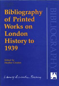 Cover of Bibliograph of printed works on London history to 1939