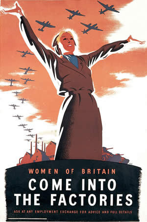 Women of Britain – Come into the Factories, Philip Zec, c.1941